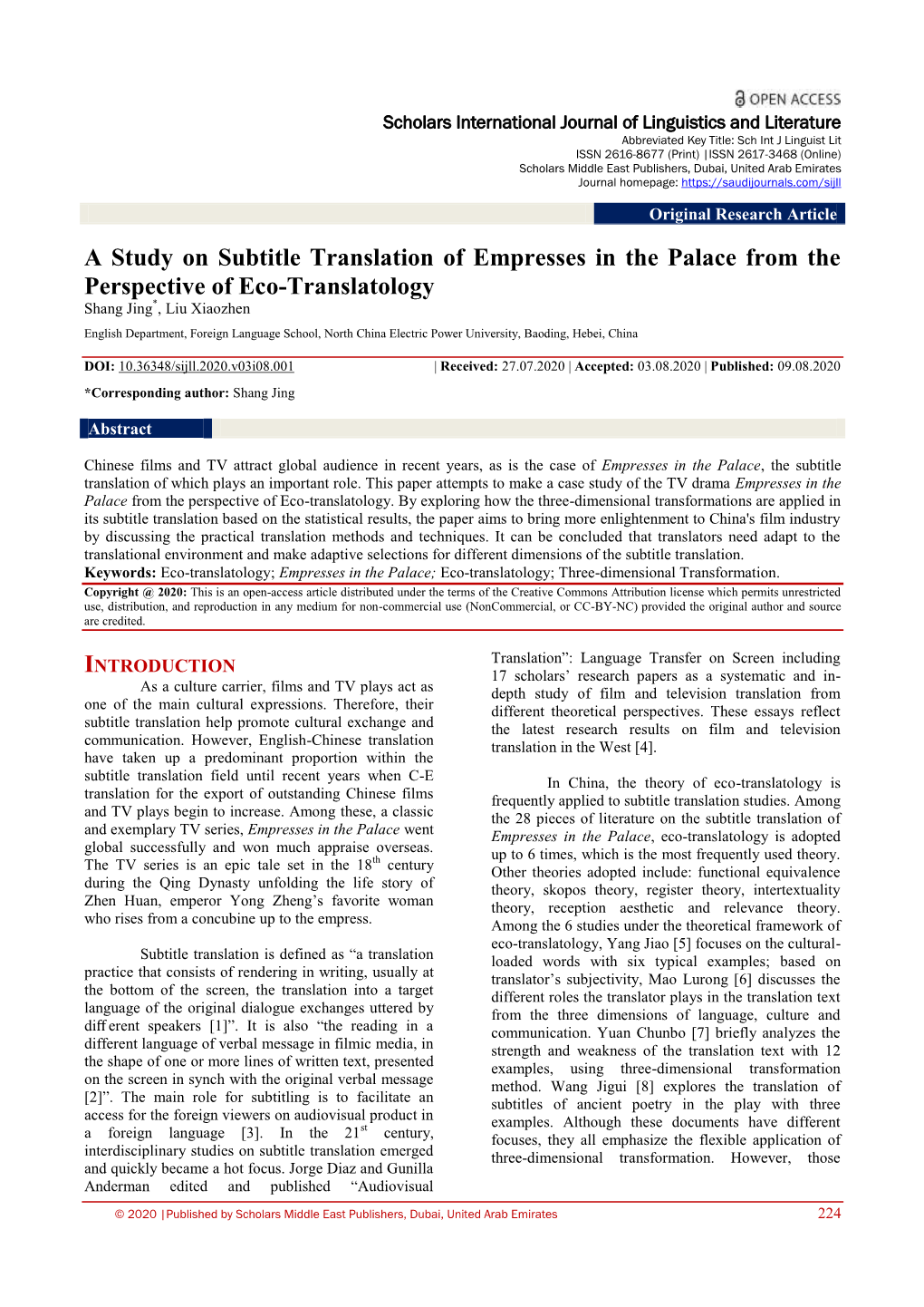 A Study on Subtitle Translation of Empresses in the Palace from the Perspective of Eco-Translatology Shang Jing*, Liu Xiaozhen