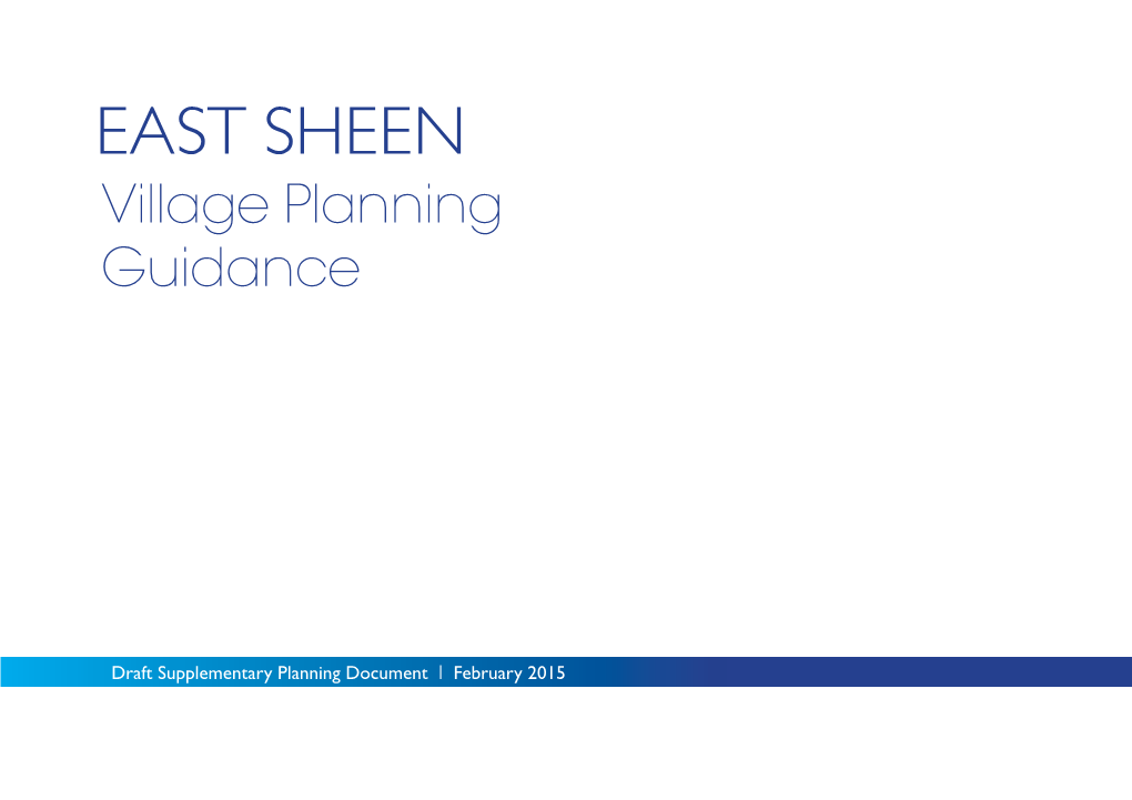 Draft East Sheen Supplementary Planning Document