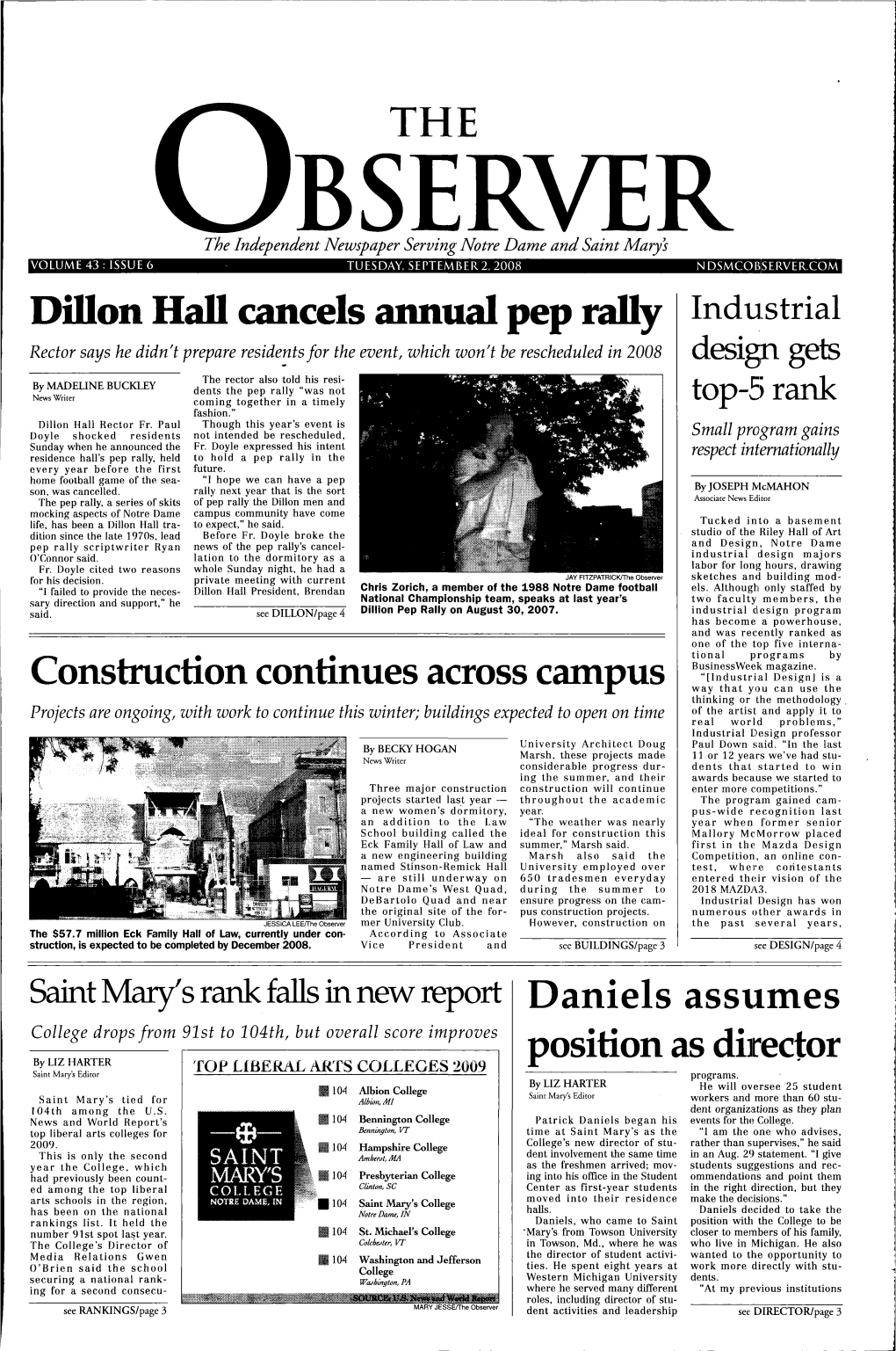 Dillon Hall Cancels Annual Pep Rally Indu.Strial Rector Says He Didn't Prepare Residents for the Event, Which Won't Be Rescheduled in 2008 Desig)L