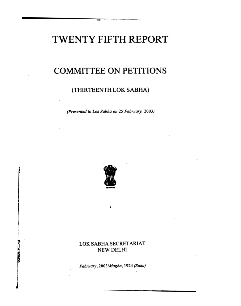 Twenty Fifth Report