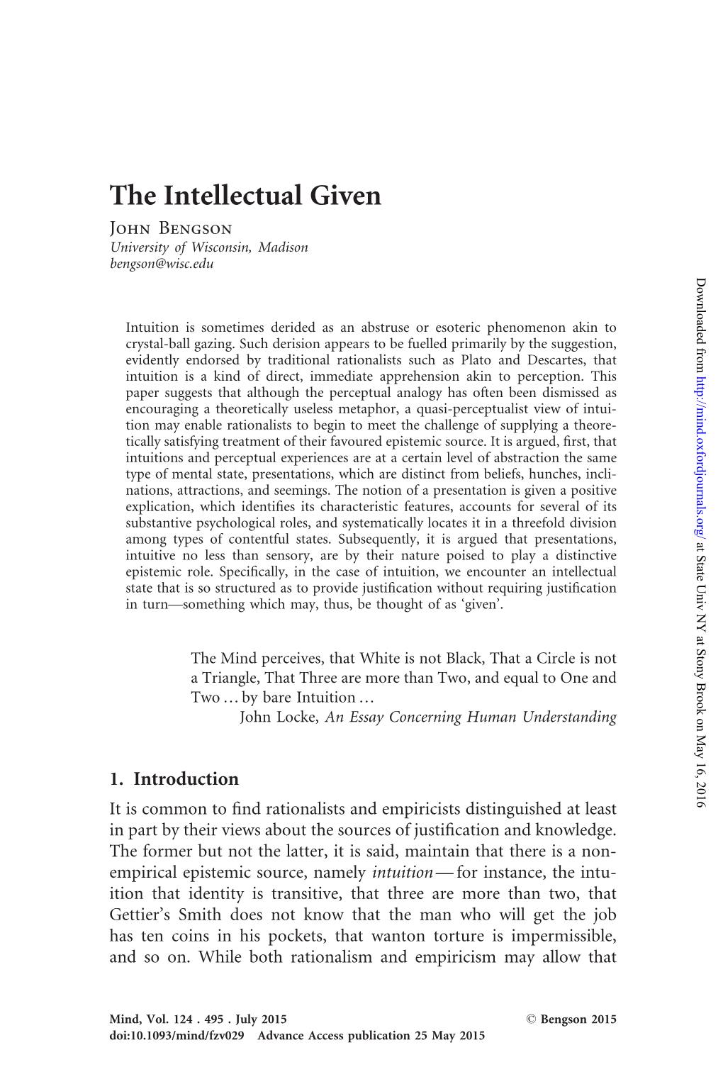 The Intellectual Given John Bengson University of Wisconsin, Madison Bengson@Wisc.Edu Downloaded From