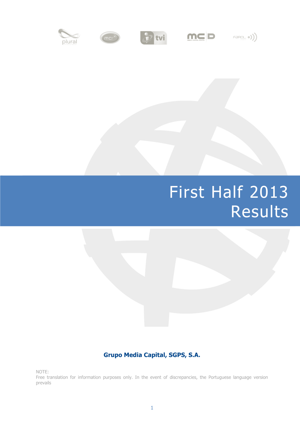 First Half 2013 Results