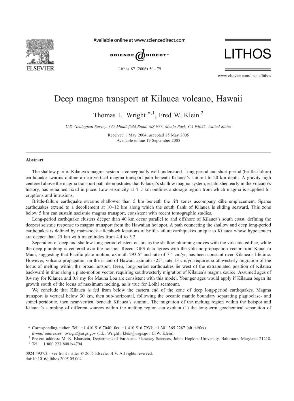 Deep Magma Transport at Kilauea Volcano, Hawaii