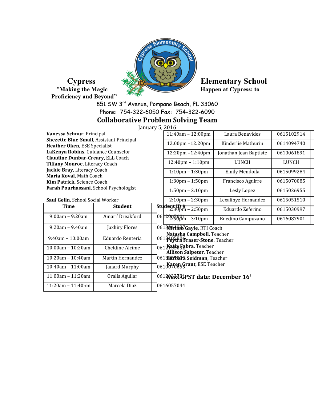 Making the Magic Happen at Cypress: to Proficiency and Beyond