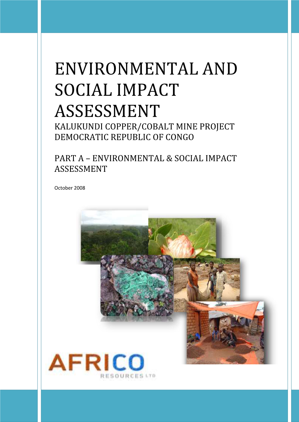 Environmental and Social Impact Assessment Kalukundi Copper/Cobalt Mine Project Democratic Republic of Congo