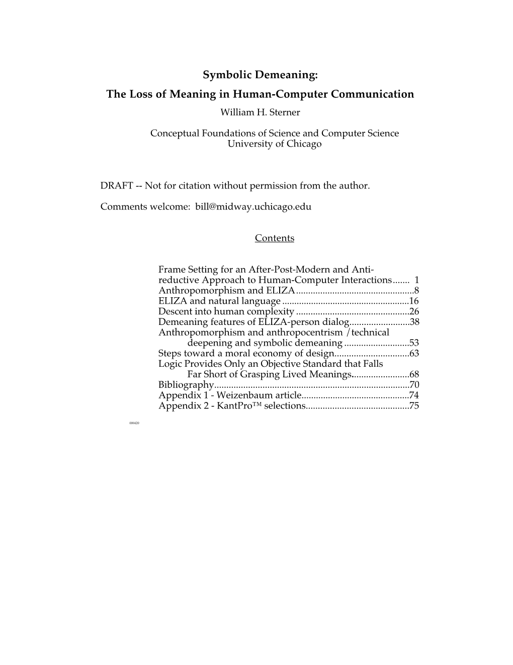 Symbolic Demeaning: the Loss of Meaning in Human-Computer Communication William H