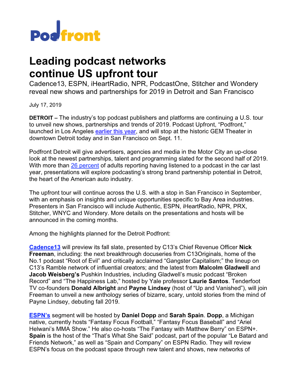 Leading Podcast Networks Continue US Upfront Tour