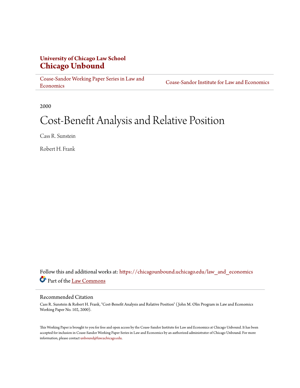 Cost-Benefit Analysis and Relative Position Cass R