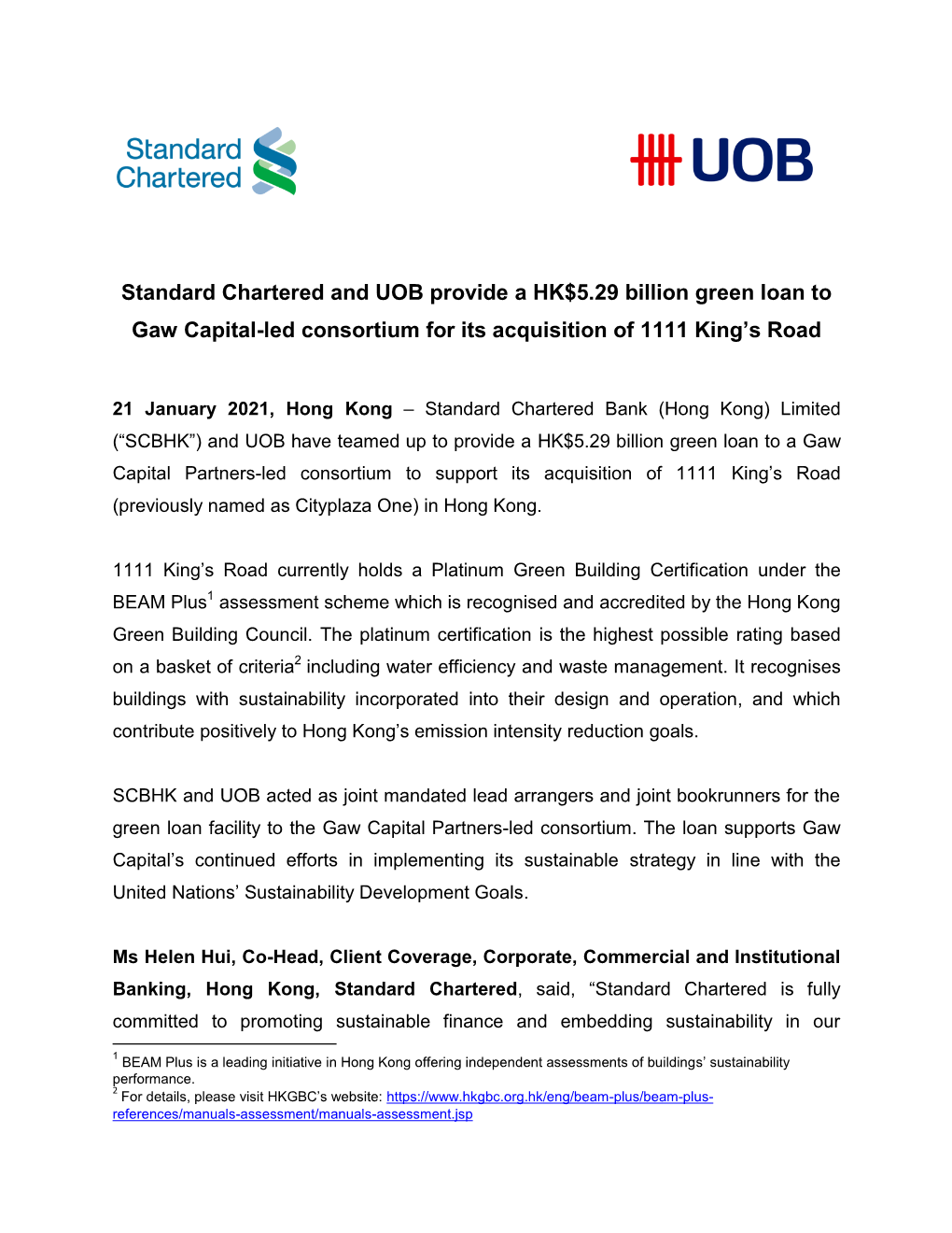 Standard Chartered and UOB Provide a HK$5.29 Billion Green Loan to Gaw Capital-Led Consortium for Its Acquisition of 1111 King’S Road