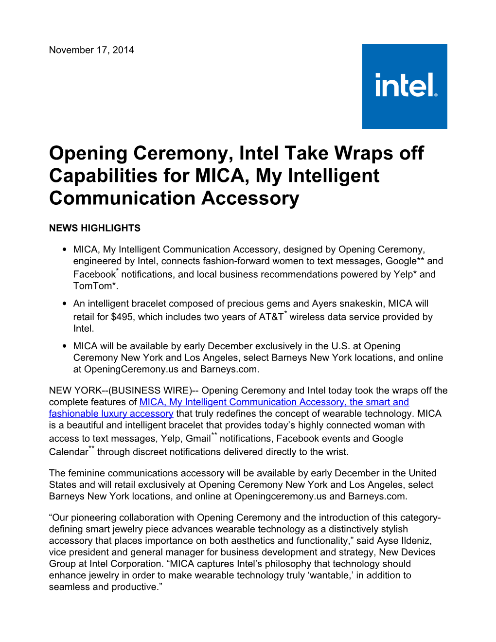 Opening Ceremony, Intel Take Wraps Off Capabilities for MICA, My Intelligent Communication Accessory