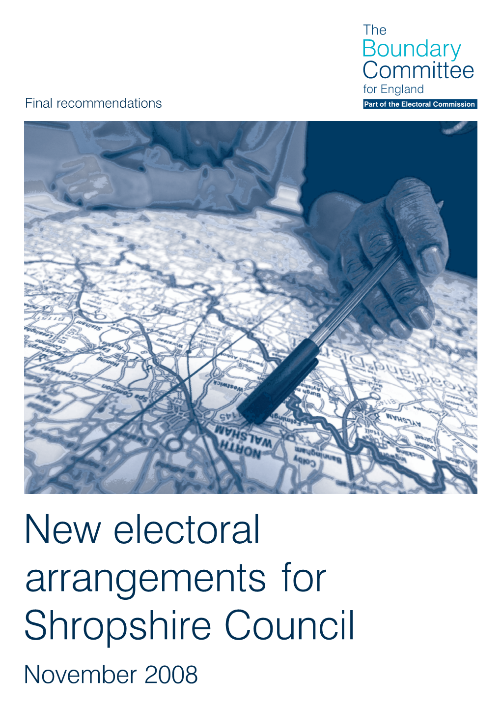 New Electoral Arrangements for Shropshire Council November 2008 Translations and Other Formats