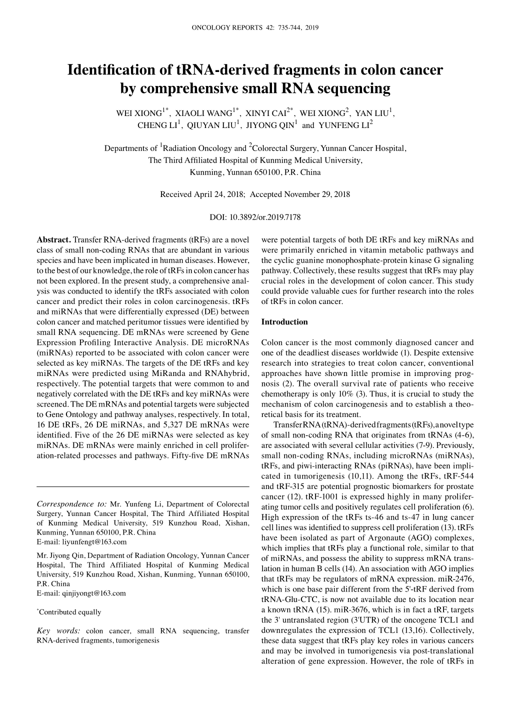 Identification of Trna‑Derived Fragments in Colon Cancer by Comprehensive Small RNA Sequencing