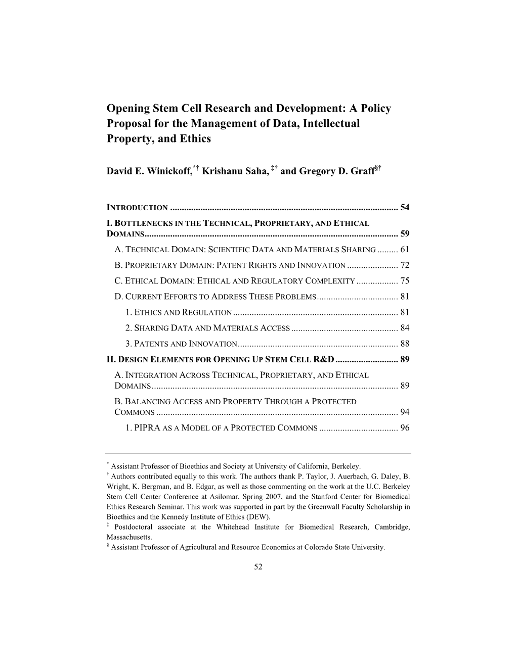 Opening Stem Cell Research and Development: a Policy Proposal for the Management of Data, Intellectual Property, and Ethics