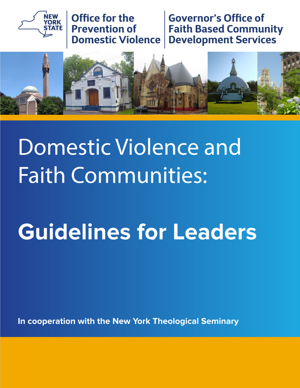 Domestic Violence and Faith Communities: Guidelines for Leaders