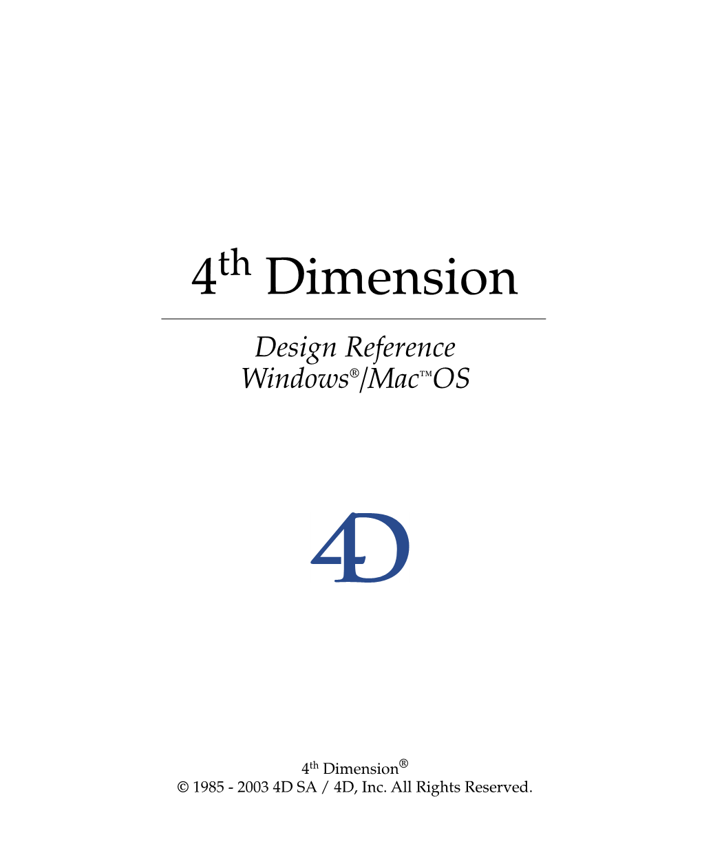 4Th Dimension Design Reference Windows®/Mac™OS