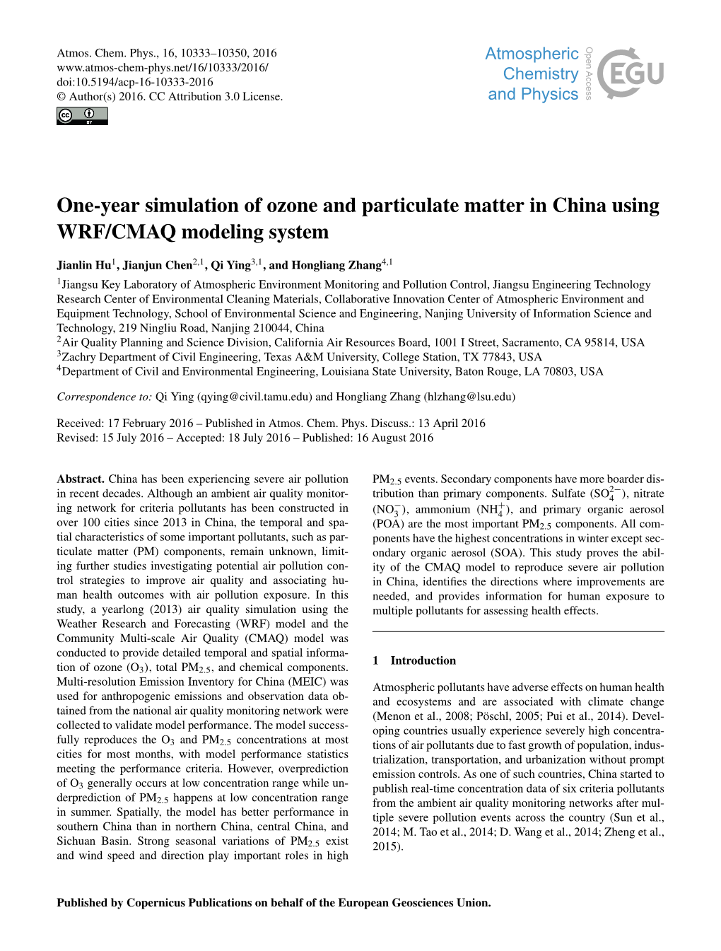 One-Year Simulation of Ozone and Particulate Matter in China Using WRF/CMAQ Modeling System