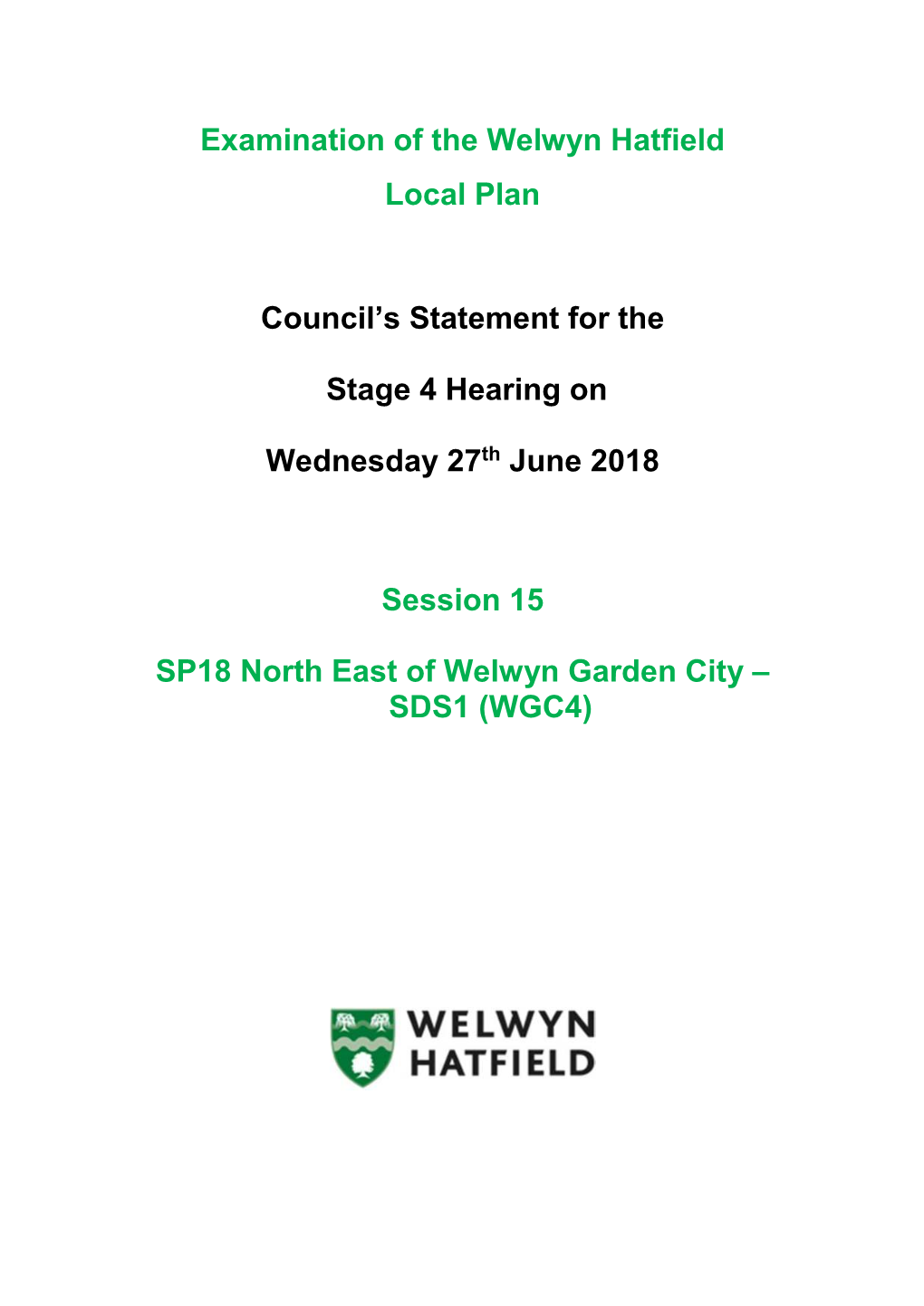 Session 15 SP18 North East of Welwyn Garden City – SDS1 (WGC4)