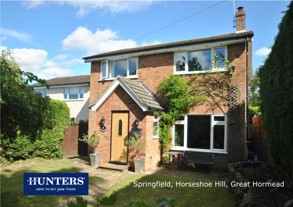 Springfield, Horseshoe Hill, Great Hormead