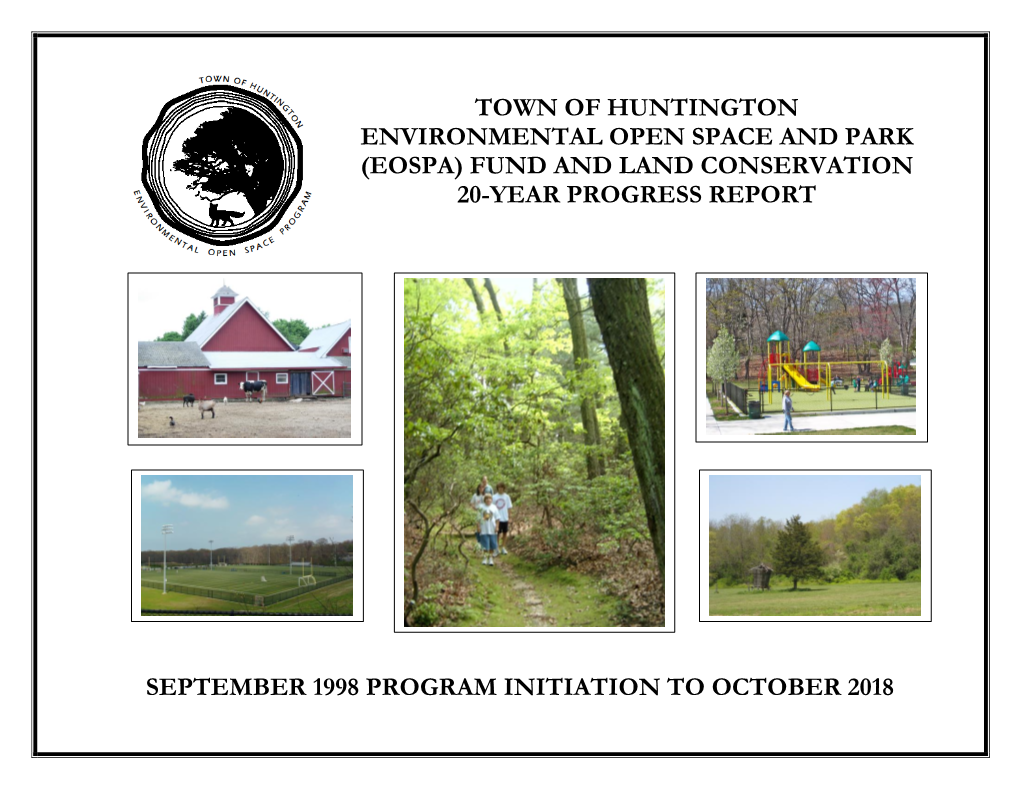 Environmental Open Space and Park (Eospa) Fund and Land Conservation 20-Year Progress Report