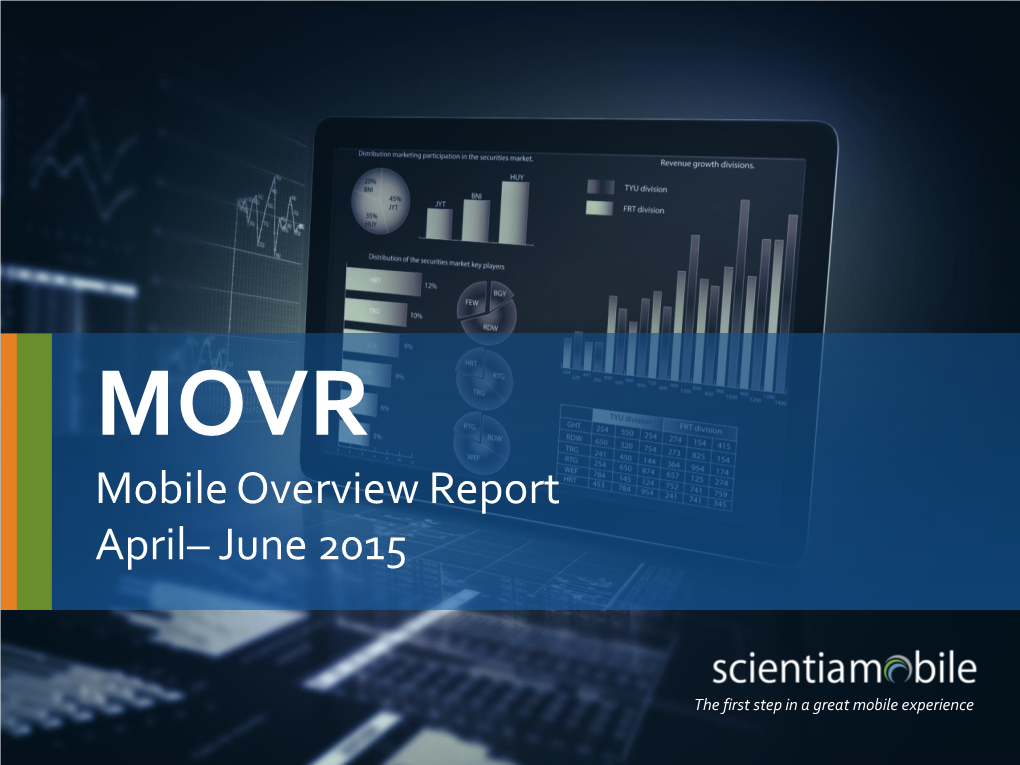 MOVR Mobile Overview Report April– June 2015