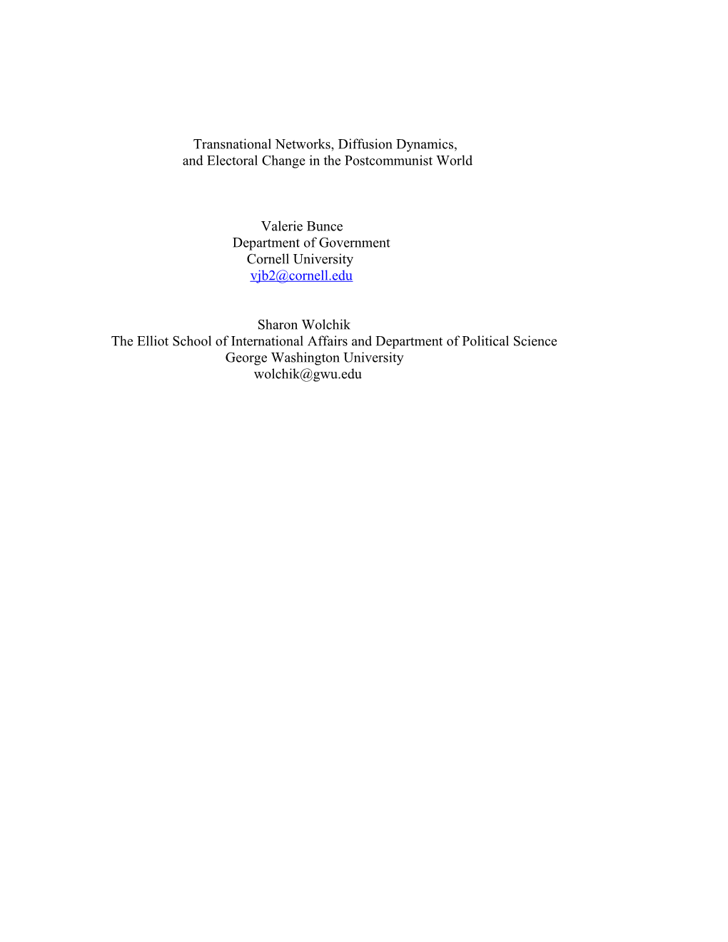 Electoral Revolutions As a Diffusion Dynamic: December 21, 2005 Outline