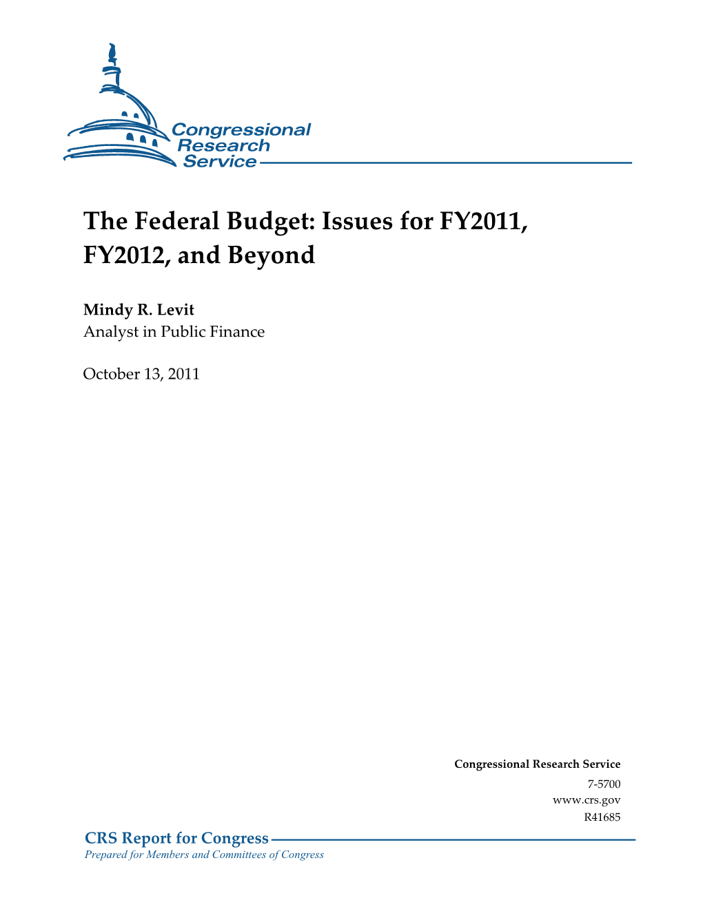 The Federal Budget: Issues for FY2011, FY2012, and Beyond
