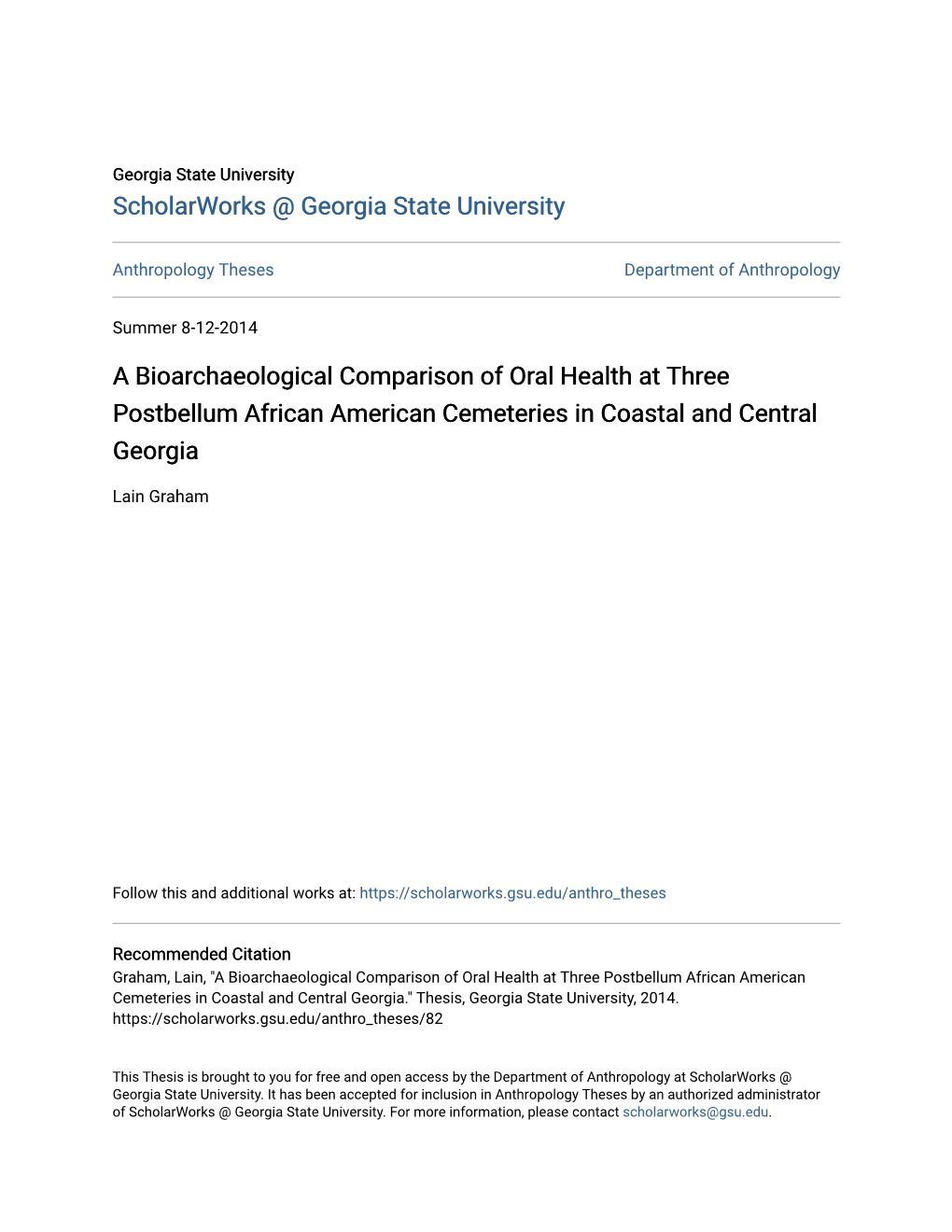 A Bioarchaeological Comparison of Oral Health at Three Postbellum African American Cemeteries in Coastal and Central Georgia