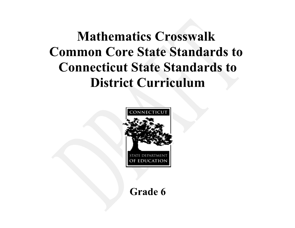 Grade 6 Mathematics Crosswalk CCSS to CT Standards