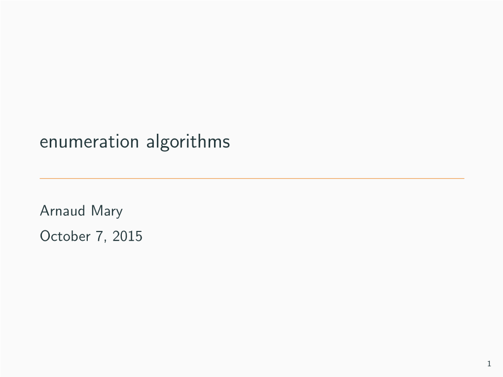 Enumeration Algorithms