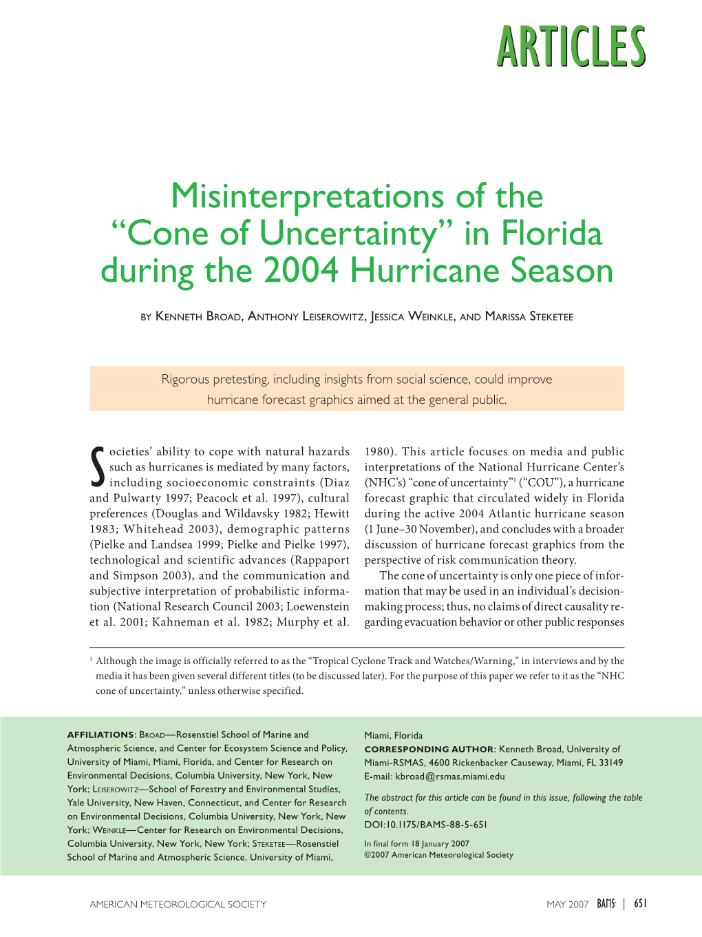 Misinterpretations of the “Cone of Uncertainty” in Florida During the 2004 Hurricane Season