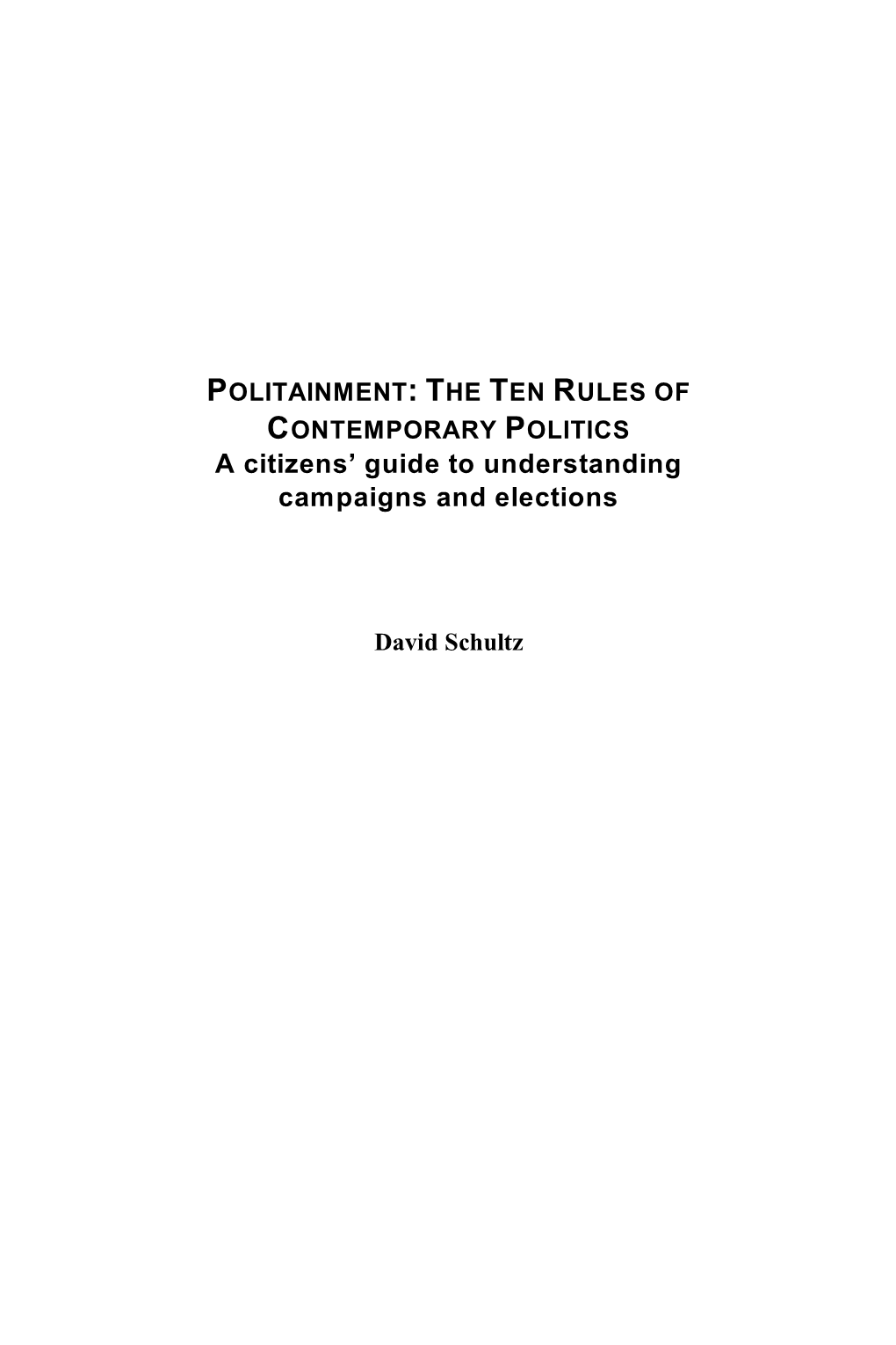 A Citizens' Guide to Understanding Campaigns and Elections