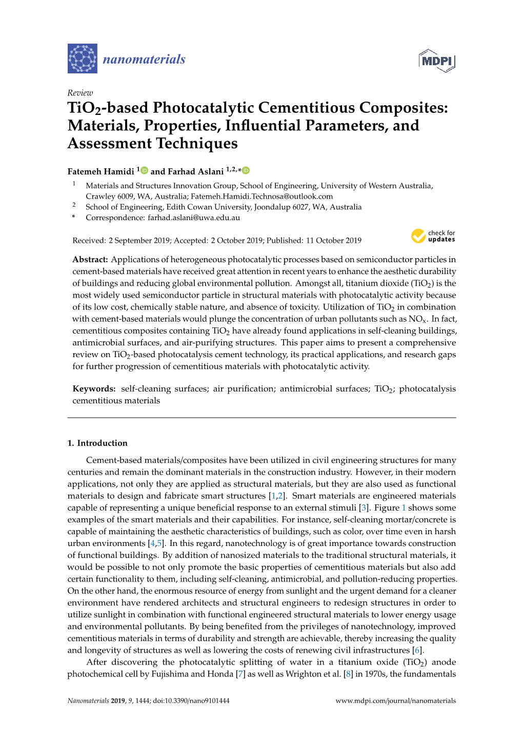 Tio2-Based Photocatalytic Cementitious Composites: Materials, Properties, Inﬂuential Parameters, and Assessment Techniques