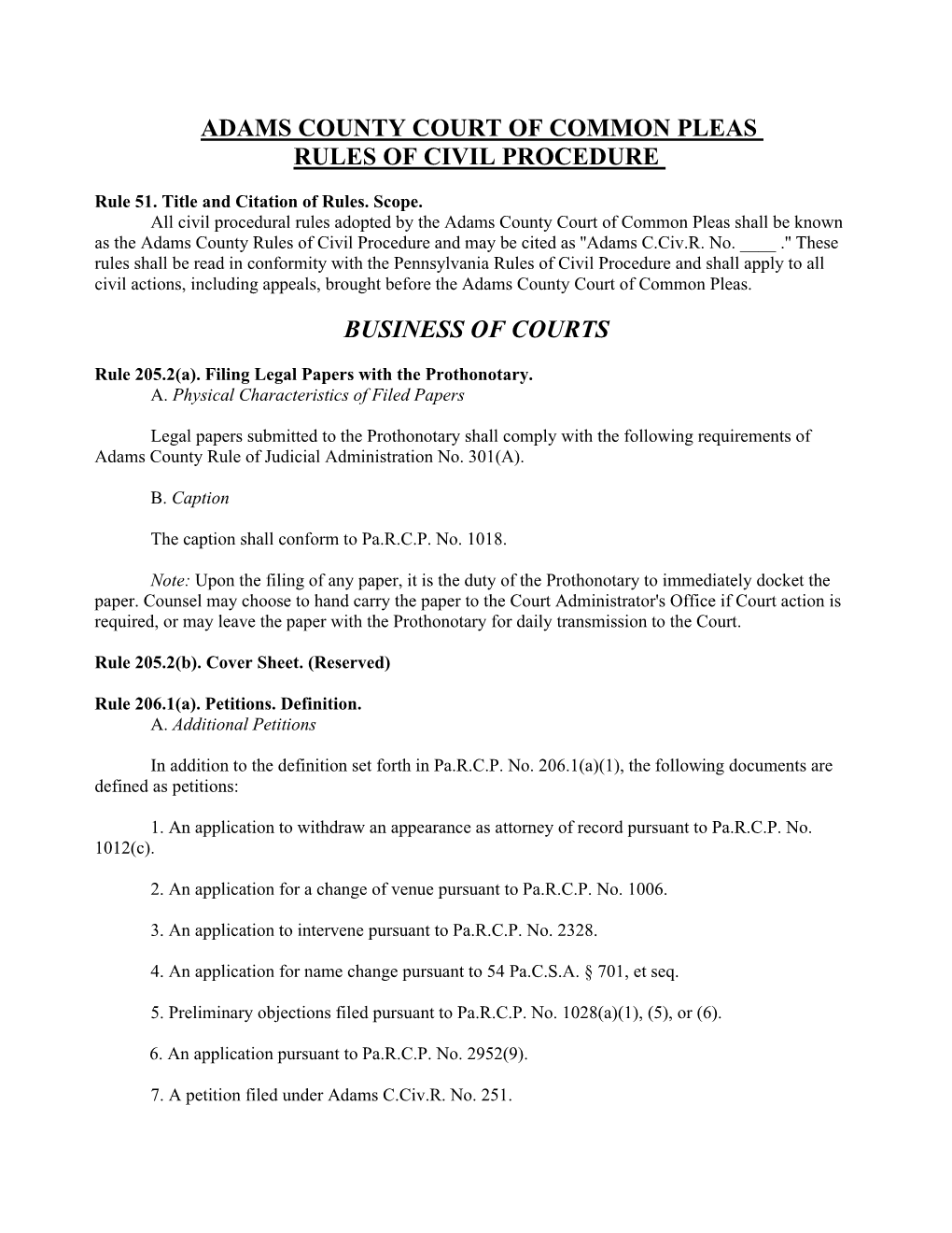 Adams County Rules of Civil Procedure and May Be Cited As ''Adams C.Civ.R