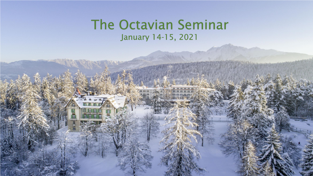 The Octavian Seminar