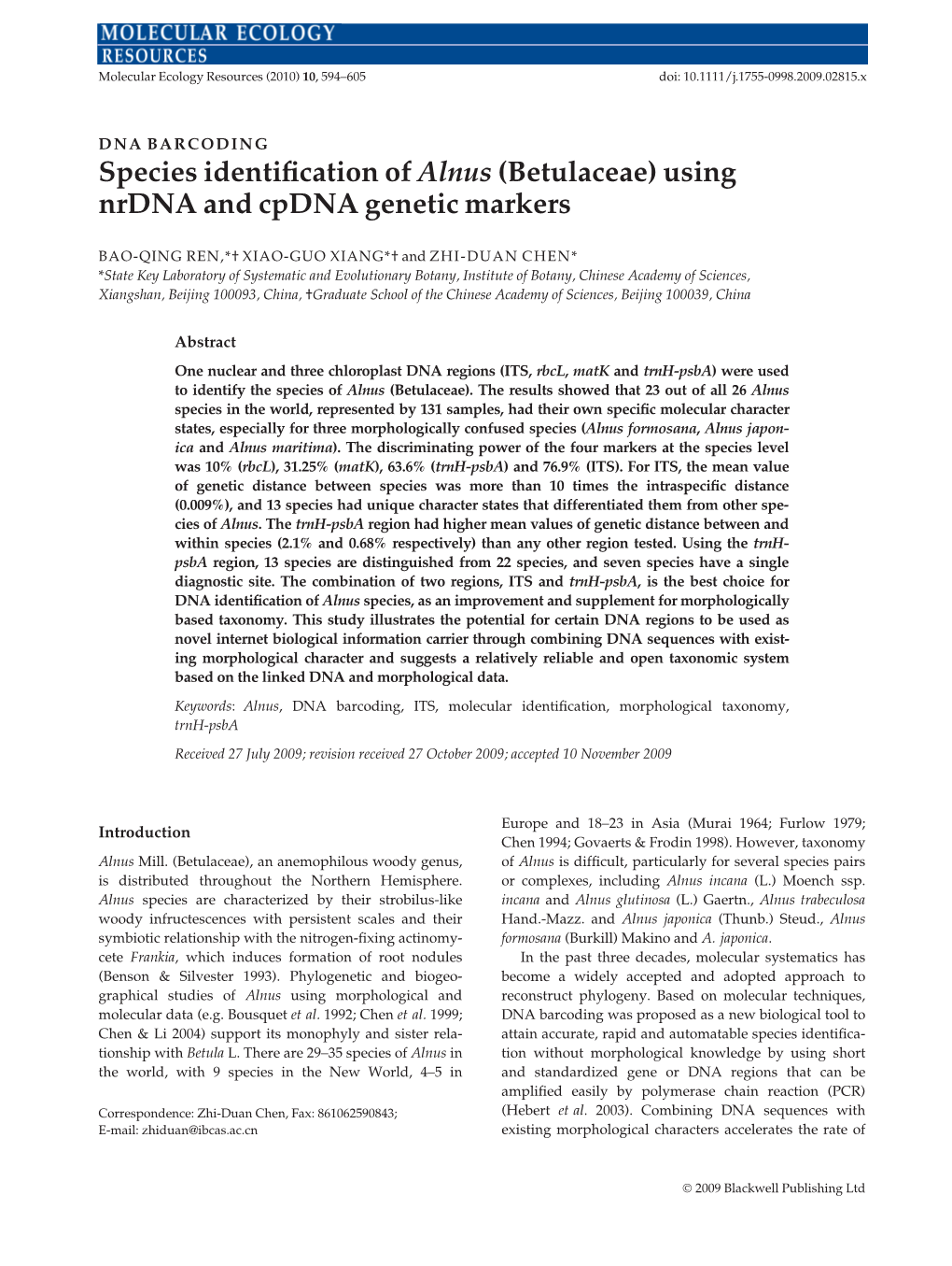 Species Identification of Alnus (Betulaceae) Using Nrdna and Cpdna Genetic Markers