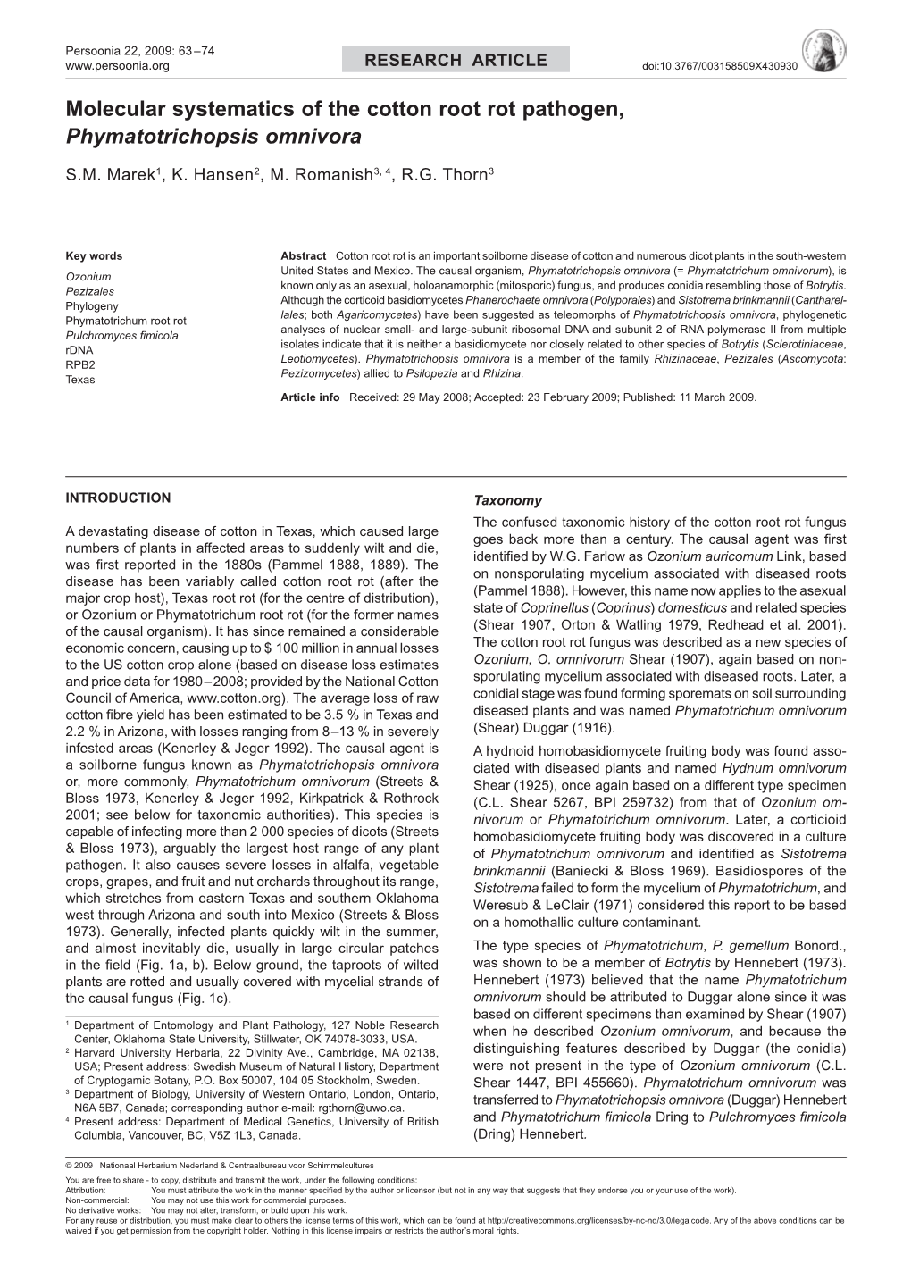 Molecular Systematics of the Cotton Root Rot Pathogen, Phymatotrichopsis Omnivora