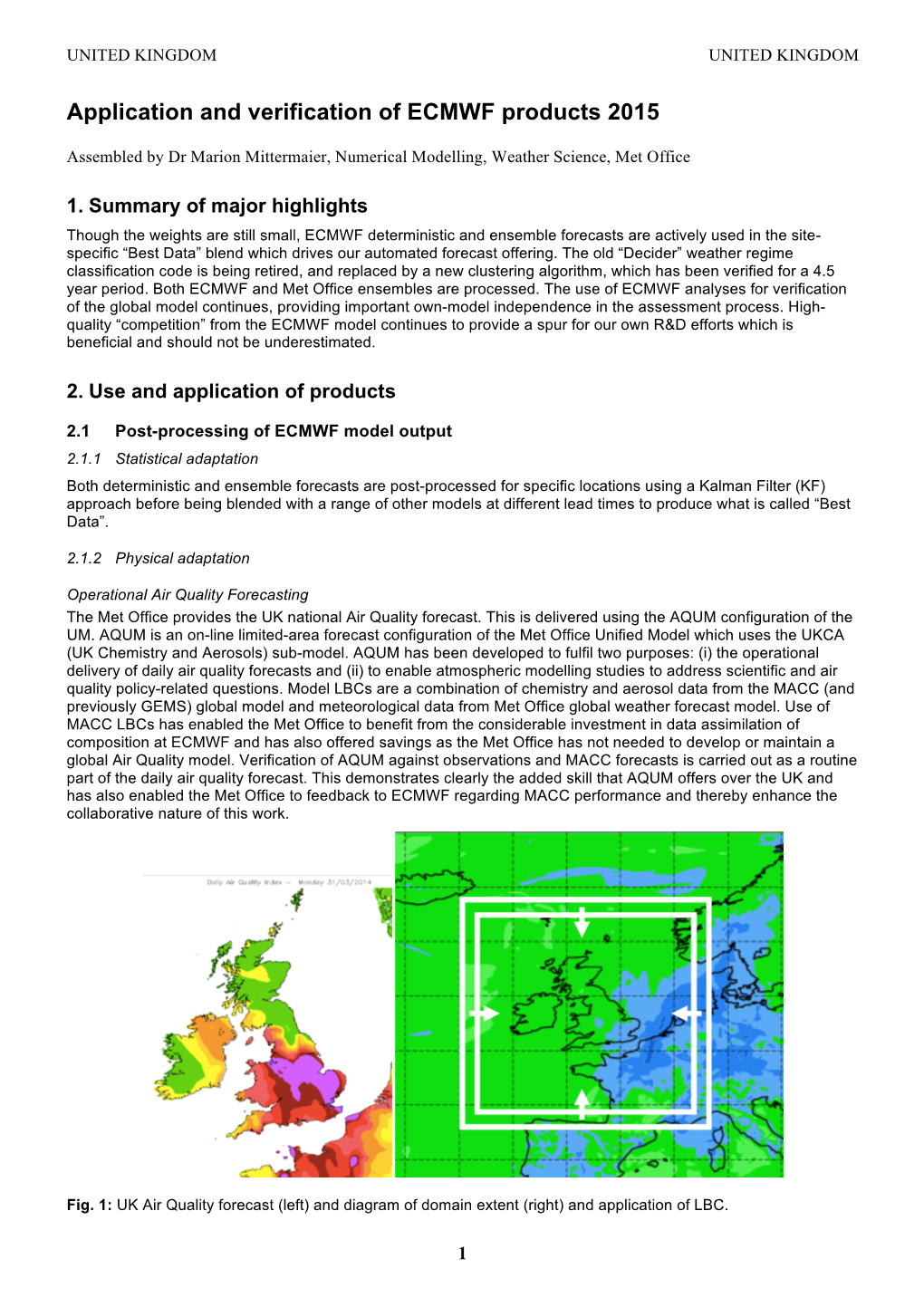 Application and Verification of ECMWF Products 2015