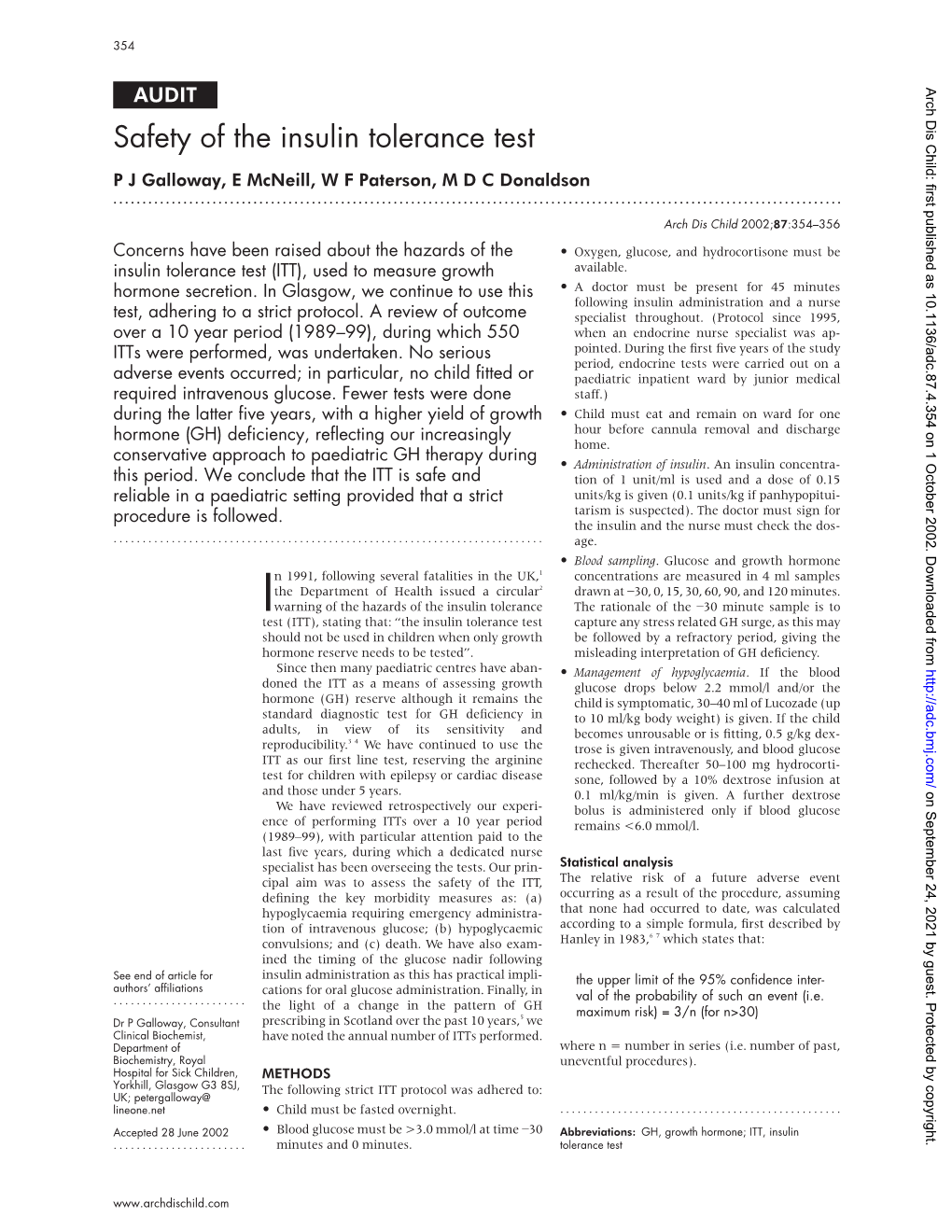 Safety of the Insulin Tolerance Test P J Galloway, E Mcneill, W F Paterson,Mdcdonaldson