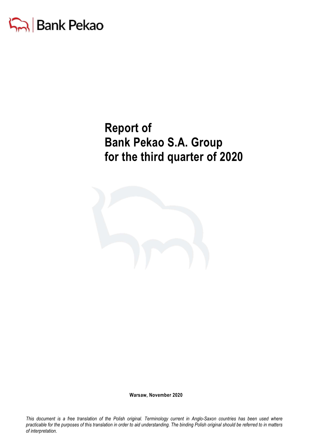 Report of Bank Pekao S.A. Group for the Third Quarter of 2020 2