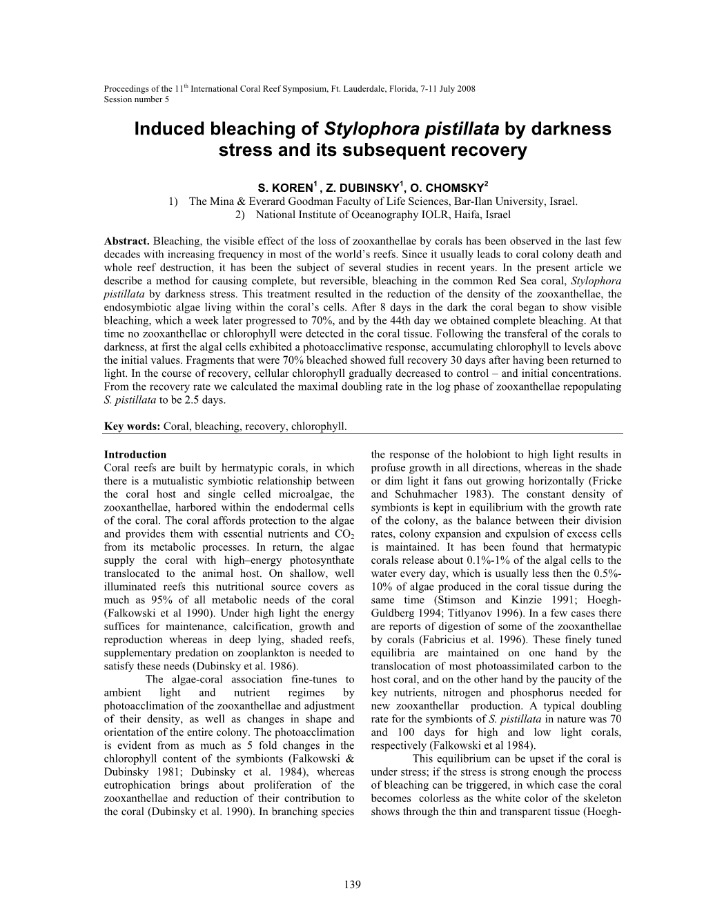 Induced Bleaching of Stylophora Pistillata by Darkness Stress and Its Subsequent Recovery