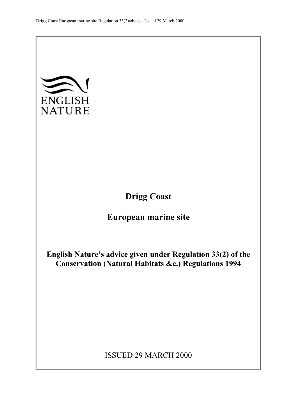 Drigg Coast European Marine Site Regulation 33(2)Advice - Issued 29 March 2000