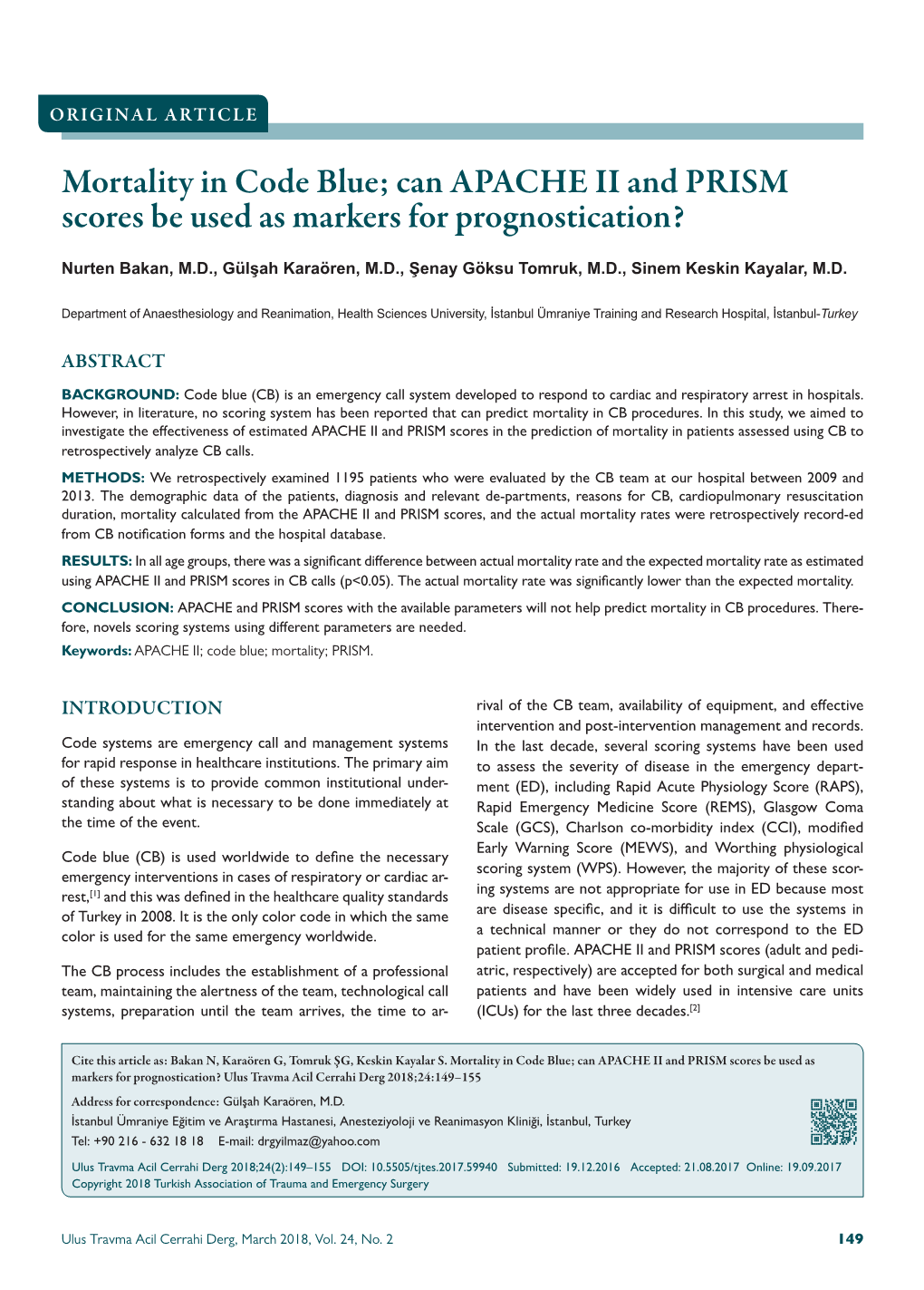 Mortality in Code Blue; Can APACHE II and PRISM Scores Be Used As Markers for Prognostication?