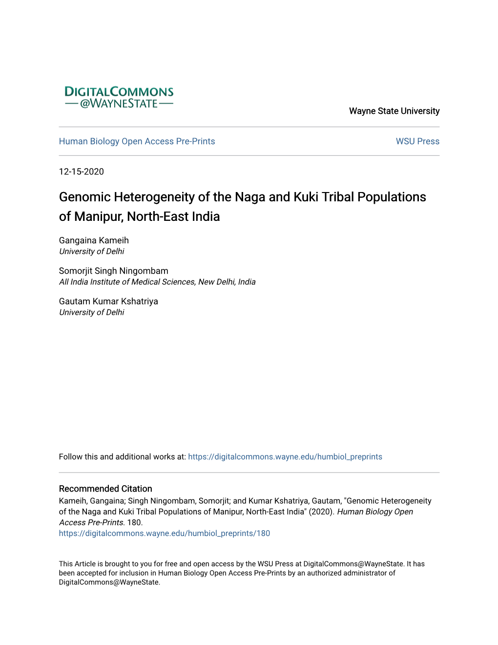 Genomic Heterogeneity of the Naga and Kuki Tribal Populations of Manipur, North-East India