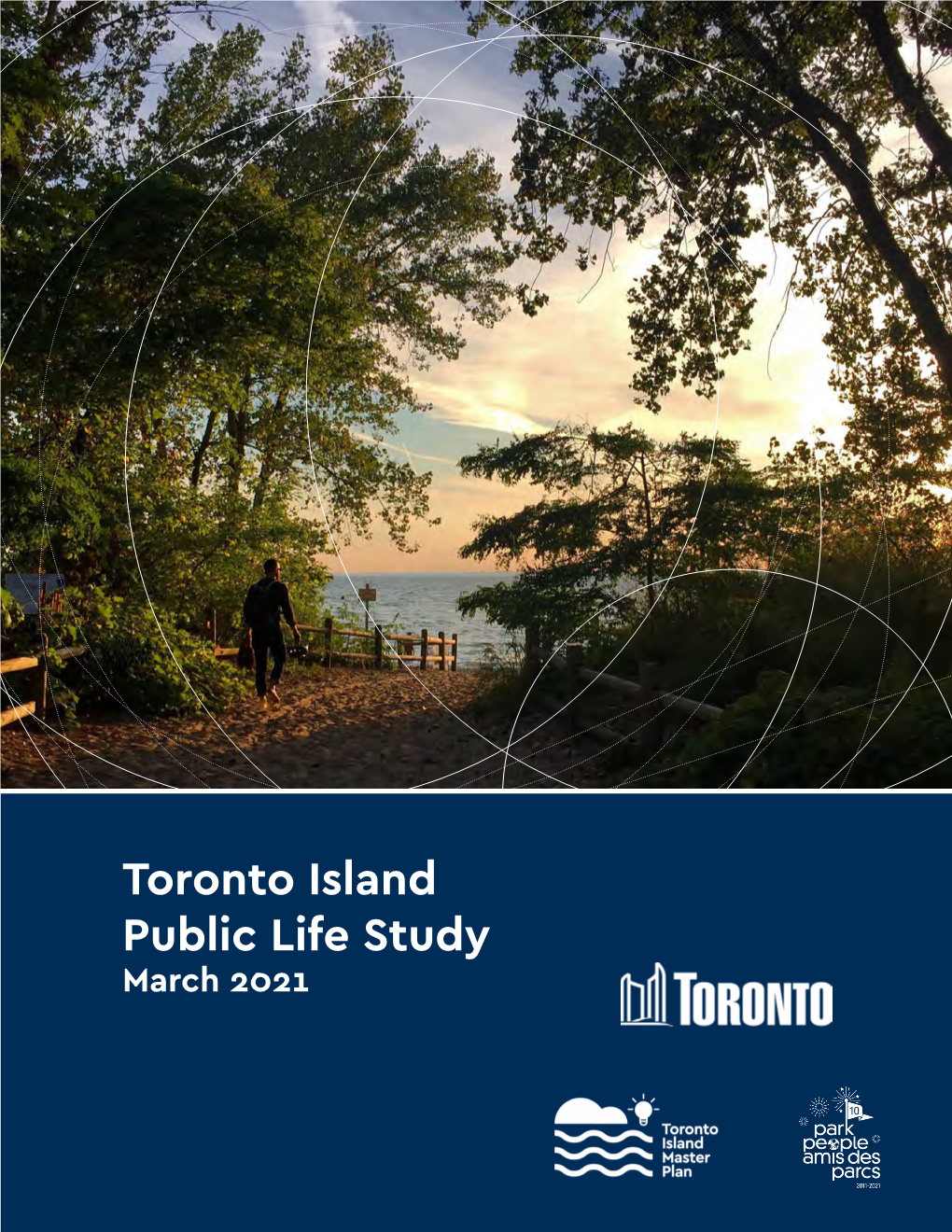 Toronto Island Park Public Life Study