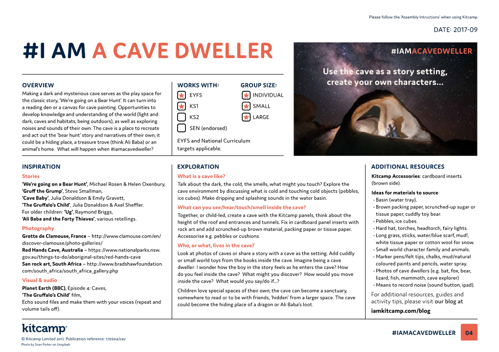 I AM a CAVE DWELLER #IAMACAVEDWELLER Use the Cave As a Story Setting, OVERVIEW WORKS WITH: GROUP SIZE: Create Your Own Characters