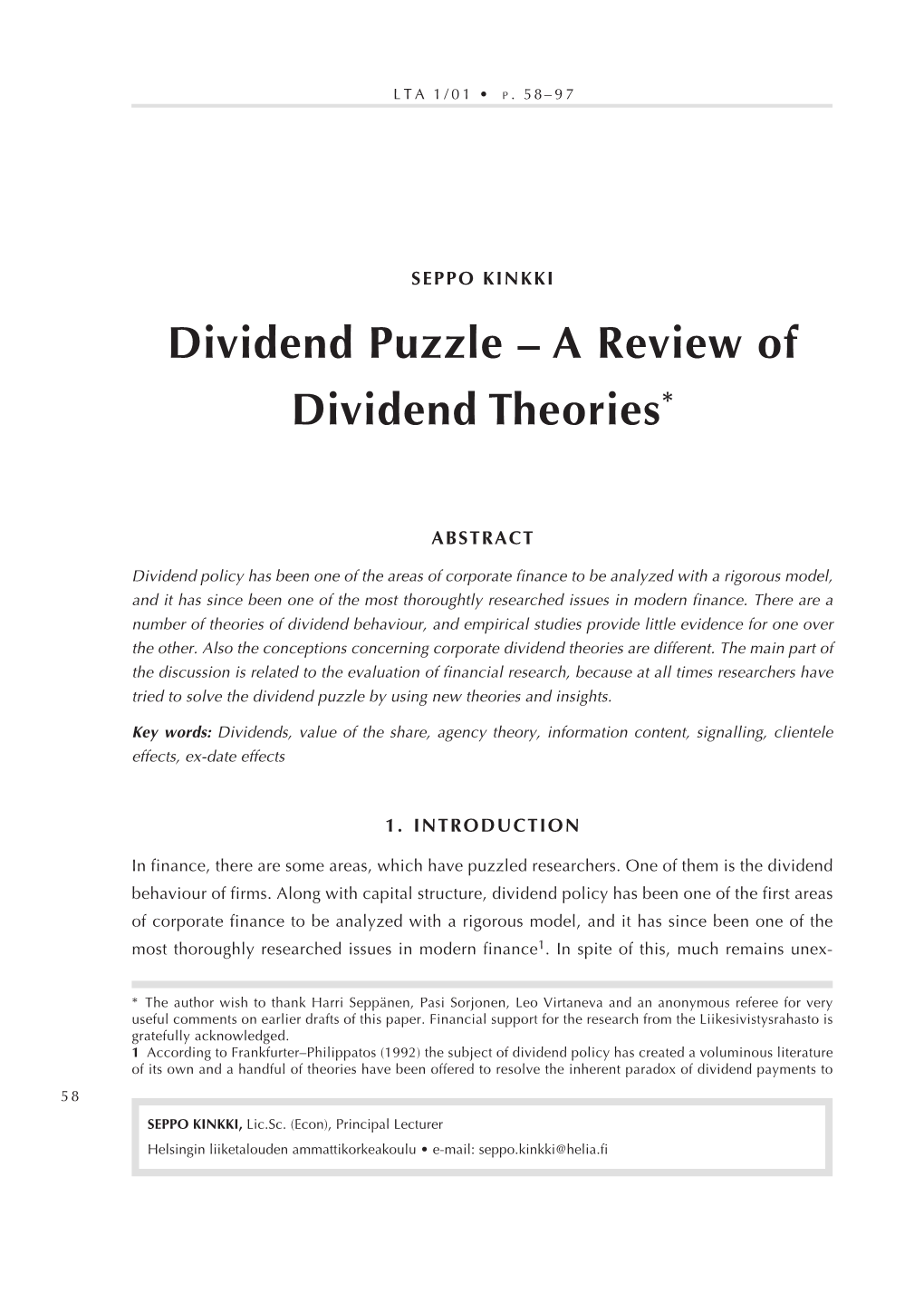 Dividend Puzzle – a Review of Dividend Theories*