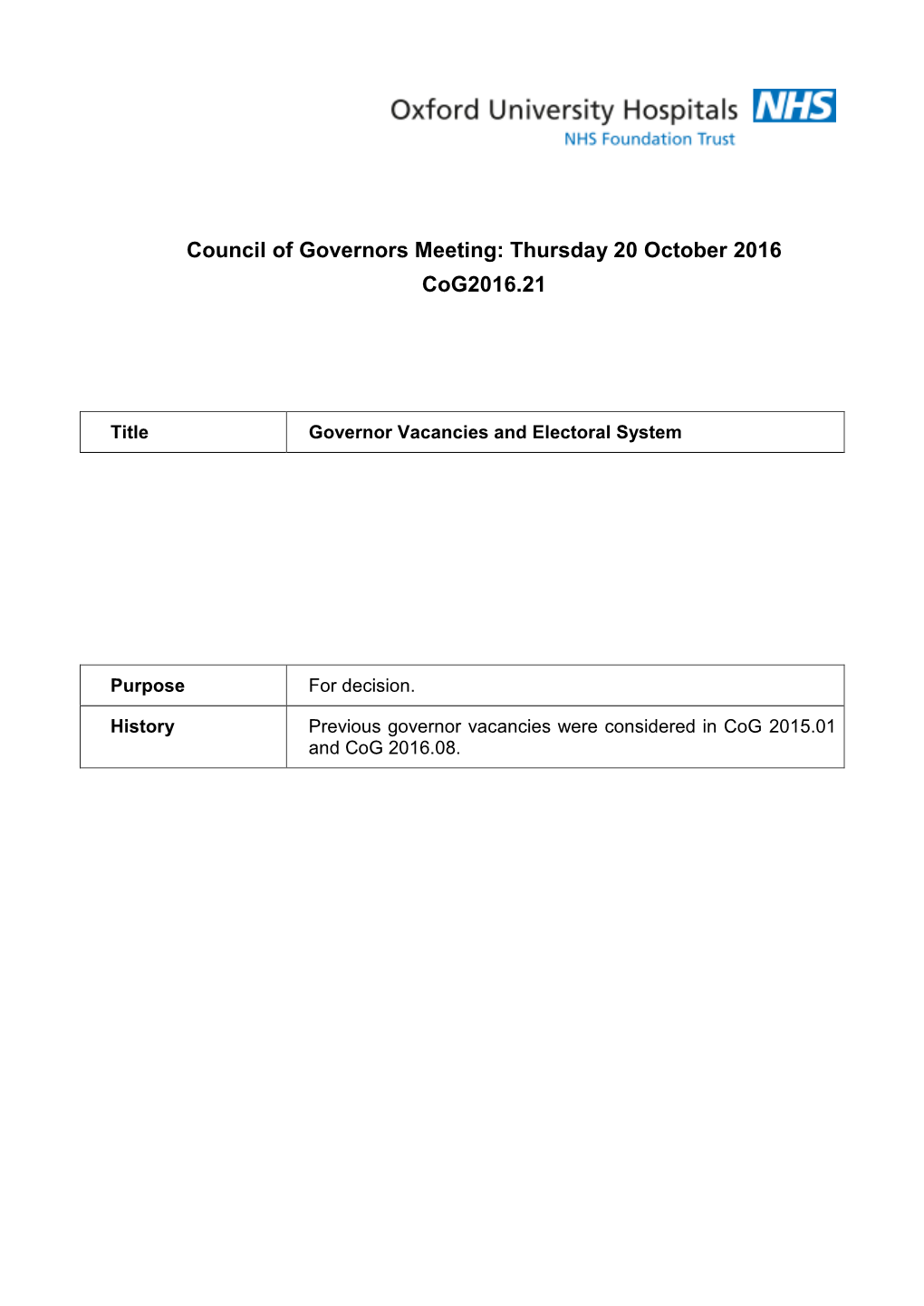 Council of Governors Meeting: Thursday 20 October 2016 Cog2016.21