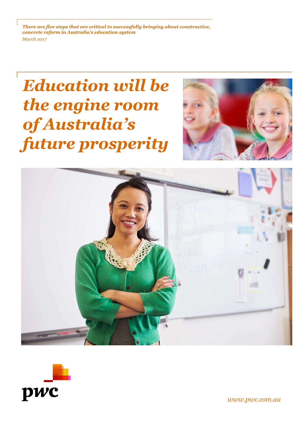 Education Will Be the Engine Room of Australia's Future Prosperity