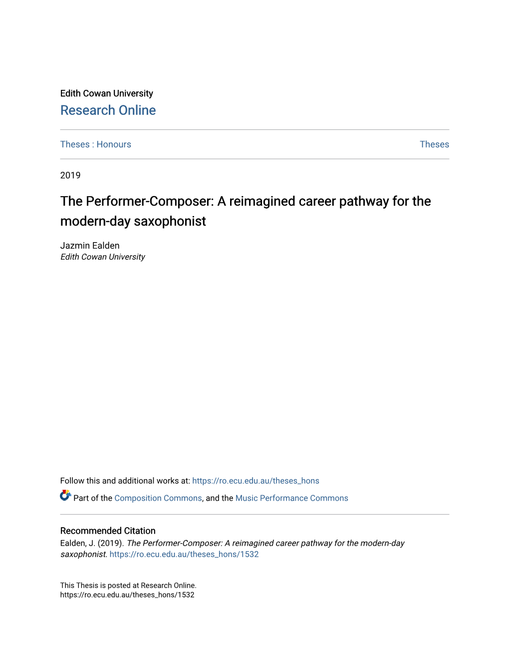 The Performer-Composer: a Reimagined Career Pathway for the Modern-Day Saxophonist