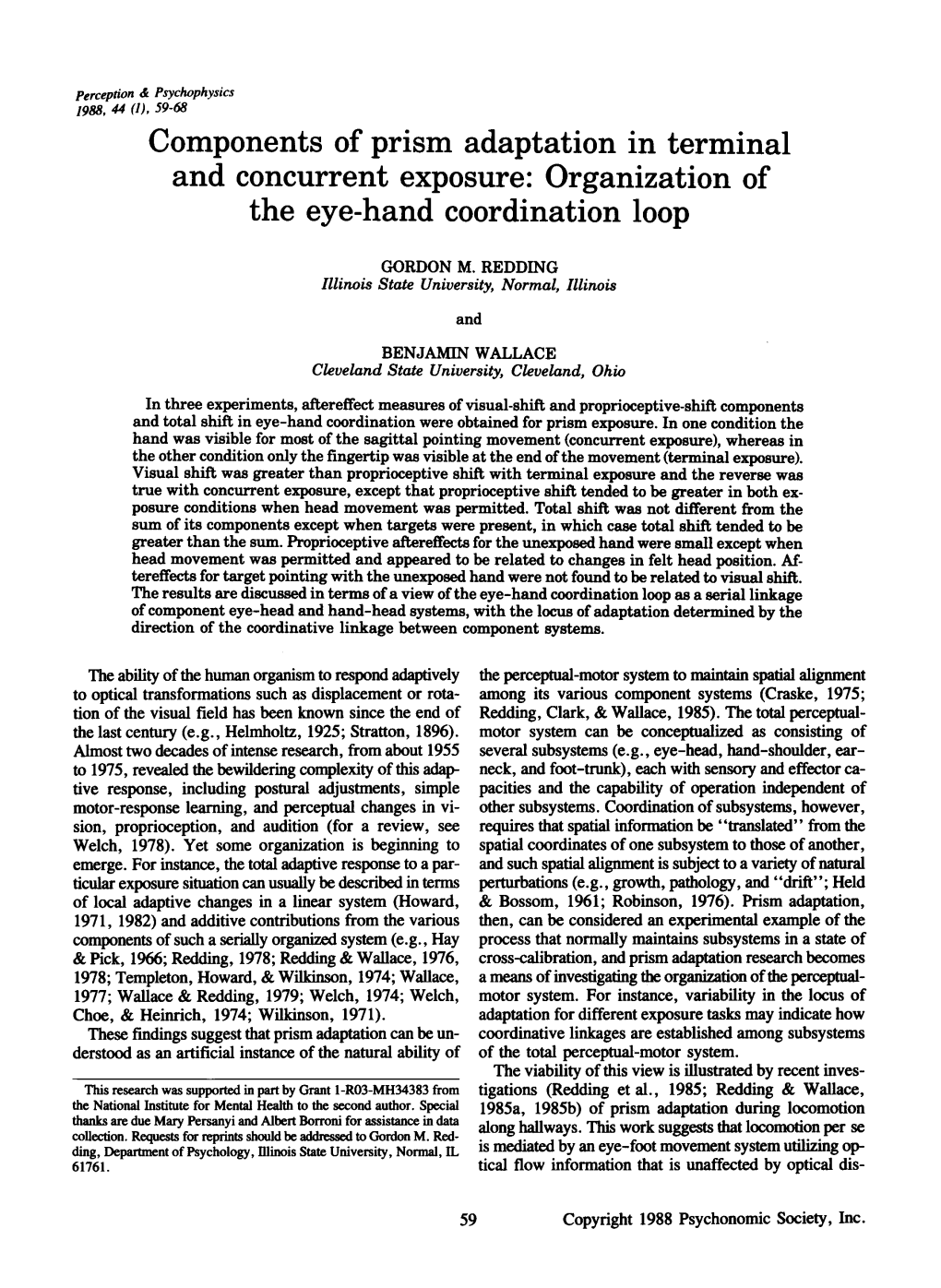 Components of Prism Adaptation in Terminal and Concurrent Exposure: Organization of the Eye-Hand Coordination Loop